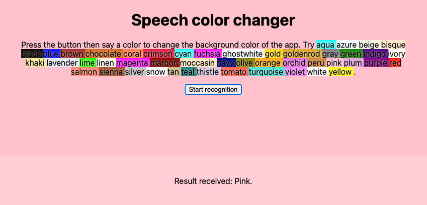 Screenshot of our demo app called speech color changer. It invites the user to press the button and say a color. It turns the background of the app to that color. In this case, it has turned the background color to pink.